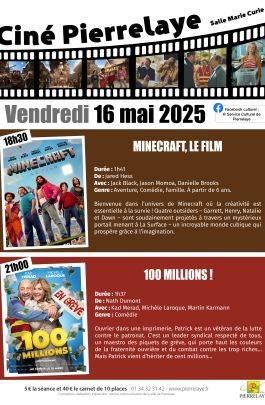 Ciné Pierrelaye - Minecraft le film puis 100 millions