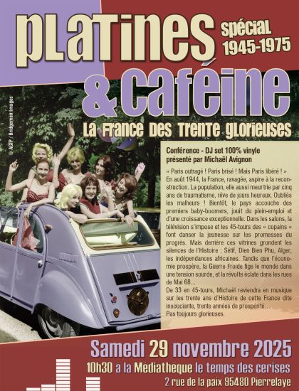 Platines et caféine : la France des trente glorieuses