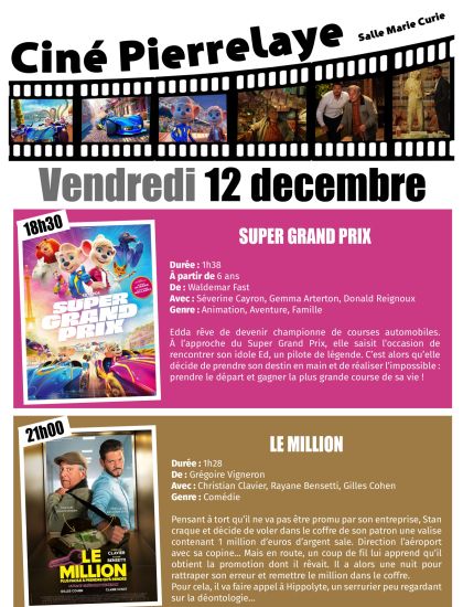 Cinéma du 12 décembre | Super grand prix puis Le million