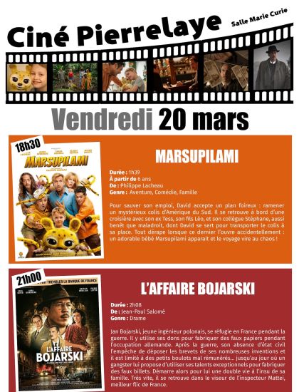 Ciné Pierrelaye | 20 mars | Marsupilami et affaire Bojarski