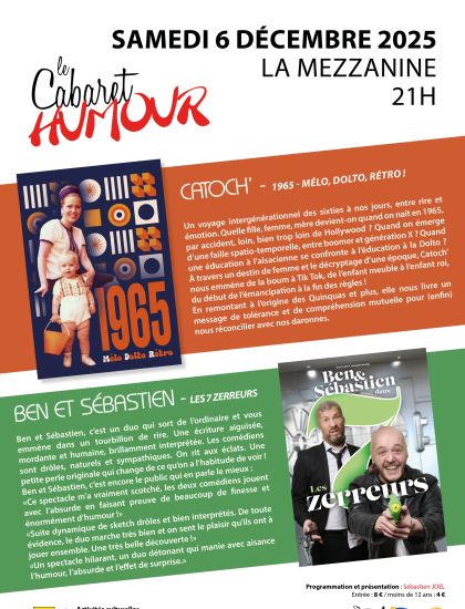 Cabaret humour du Samedi 6 décembre - Catoch' puis Ben et Sébastien