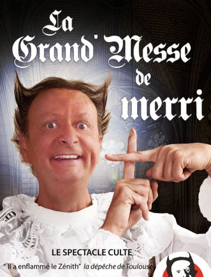 La grand' Messe de Merri