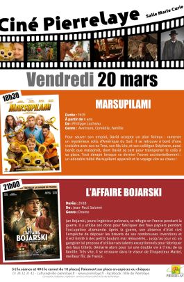 Ciné Pierrelaye | 20 mars | Marsupilami et affaire Bojarski